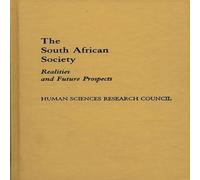 Human The South African Society: Realities & Future Prospects Human Multicolor