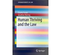 Human Thriving and the Law (SpringerBriefs in Law)