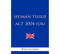 Human Tissue Act 2004 (UK)