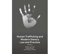 Human Trafficking and Modern Slavery Law and Practice
