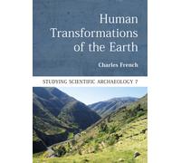 Human Transformations of the Earth