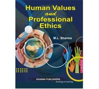 Human Values and Professional Ethics