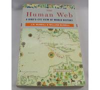 Human Web A BirdsEye View of World by J.R.McNeilWilliam H. McNe (PB 2004)