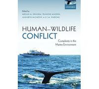 Human-Wildlife Conflict: Complexity in the Marine Environment