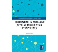 Human Worth in Comparing Secular and Christian Perspectives