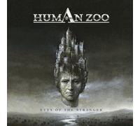 Human Zoo - Eyes of the Stranger (Re-Release)