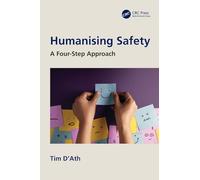 Humanising Safety: A Four-Step Approach