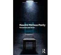 Humanism and Terror (Routledge Classics)
