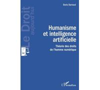 Humanisme et intelligence artificielle: Théorie des droits de l'homme numérique