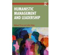Humanistic Management and Leadership