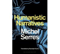 Humanistic Narratives