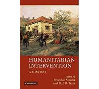 Humanitarian Intervention: A History