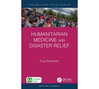Humanitarian Medicine and Disaster Relief