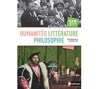 Humanités, Litterature et Philosophie - Manuel - 2019: Livre de l'élève