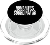 Humanities Coordinator Appreciation Day For Work Week PopSockets PopGrip for MagSafe