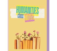 Humanities Student Notebook: College Ruled - aesthetically pleasing 119 lined Pages