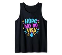 Humanity Equality Hope Has No Visa Tank Top