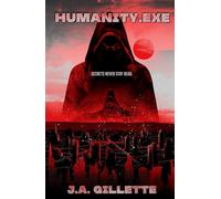 Humanity.exe (The Bailey Files)