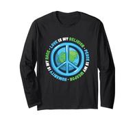 Humanity is My Race Love is My Religion Peace Long Sleeve T-Shirt