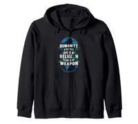 Humanity Is My Race Love Is My Religion Peace Zip Hoodie