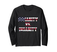 Humanity vs Insanity American Flag Patriotic Quote Long Sleeve T-Shirt