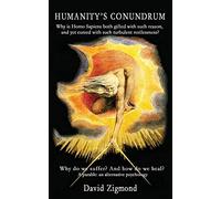 Humanity's Conundrum