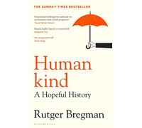 Humankind: A Hopeful History