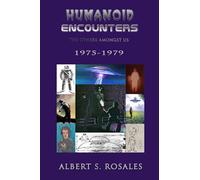 Humanoid Encounters 1975-1979: The Others amongst Us