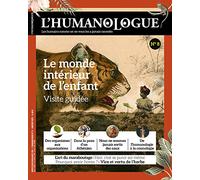 Humanologue - N° 08 Le monde intérieur de l'enfant