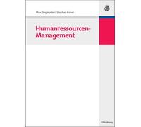 Humanressourcen-Management by Max Ringlstetter, Stephan Kaiser - 9783486584158