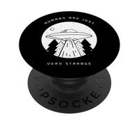 Humans Are Just Very Strange (Alien UFO Graphic) PopSockets Adhesive PopGrip