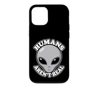 Humans Aren't Real Alien Funny Conspiracy UFO Humor UAP Joke Case for iPhone 12/12 Pro