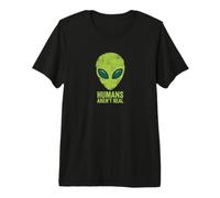 Humans aren't Real Funny Alien Head Premium T-Shirt