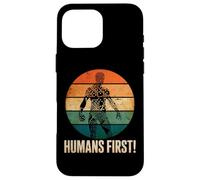 Humans First Anti Artificial Intelligence AI Protest Case for iPhone 16 Pro Max