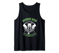 Humans Ruin Everything Animal Rights Earth Day Environmental Tank Top