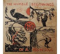 6'10 - Humble Beginnings of a Rovin Soul [VINYL]