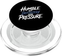 Humble But Definitely Some Pressure Lowkey Confident - PopSockets PopGrip for MagSafe