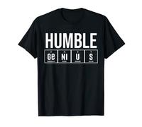 Humble Genius Shirt,Humble Genius Tshirt,Funny Humble Genius T-Shirt