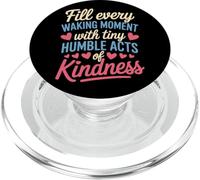 Humble Kind Kindness Selfless Motivation Inspiration Teacher PopSockets PopGrip for MagSafe
