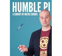 Humble Pi: A Comedy of Maths Errors