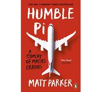 Humble Pi: A Comedy of Maths Errors