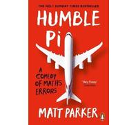 Humble Pi Matt Parker Paperback Penguin Books Ltd History of math