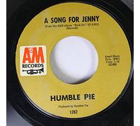 HUMBLE PIE 45 RPM A SONG FOR JENNY / I DON'T NEED NO DOCTOR