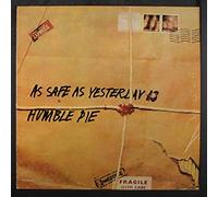Humble Pie - As Safe As Yesterday Is