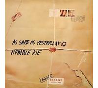 Humble Pie - As Safe As Yesterday Is