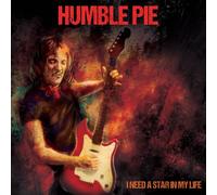 Humble Pie - I Need A Star In My Life