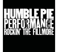 Humble Pie - Performance Rockin' the Fillmore