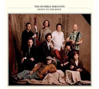 Humble Servants - Closer to the Bone