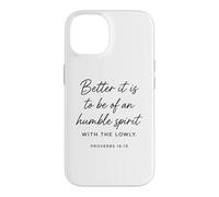 Humble Spirit With The Lowly Proverbs 16:19 Scripture Bible Case for iPhone 14