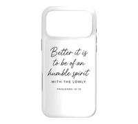 Humble Spirit With The Lowly Proverbs 16:19 Scripture Bible Case for iPhone 17 Pro Max